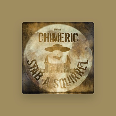 Listen to Chimeric, watch music videos, read bio, see tour dates & more!