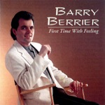 Barry Berrier - I'll Have to Make Some Changes