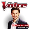 Groove Me (The Voice Performance) - Single artwork