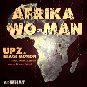 Afrika Wo-Man (feat. Theo Lawson) - Single