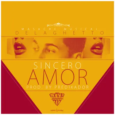 Sincero Amor - Single - De La Ghetto