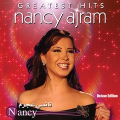 Nancy Ajram: Greatest Hits (Deluxe Edition)