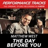 Matthew West - The Day Before You