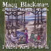 Macy Blackman and the Mighty Fines - I Like It Like That