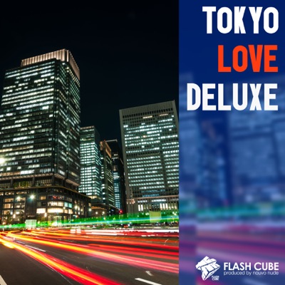 Tokyo Love Deluxe