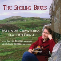 The Sheiling Braes by Melinda Crawford on Apple Music