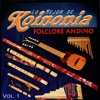 Lo Mejor de Koinonia, Folclore Andino Vol. 1
