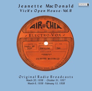 Vick's Open House, Vol. II (Original Radio Broadcasts) (1937-1938)