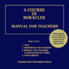 A Course in Miracles: Manual for Teachers, Vol. 3 (Unabridged) - Dr. Helen Schucman