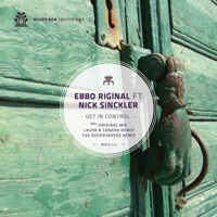 Get in Control (feat. Nick Sinckler) - Single - Ebbo Riginal