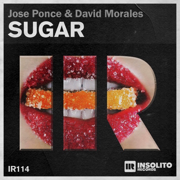 Sugar - Single - Jose Ponce & David Morales