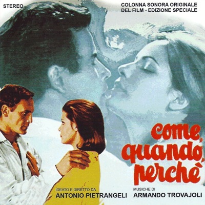 Come, Quando, Perche' (Original Motion Picture Soundtrack)
