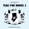 Time For House 2 - mixed & compiled by Phonique, 2012