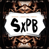 SxPB (feat. Grasu XXL & Smiley) - Single - Tranda