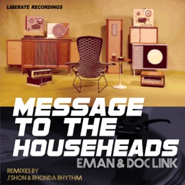 Message To the Househeads (Doc Link's) E-Man & Doc Link