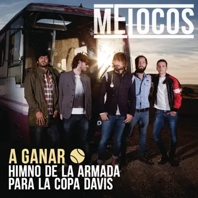 A Ganar - Single - Melocos