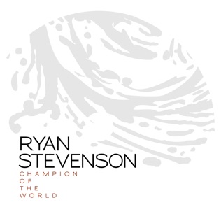Ryan Stevenson Champion of the World