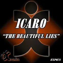 The Beautiful Lies - Single - Icaro The Beautiful Lies - Single - Icaro