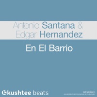 En el Barrio - Single - Antonio Santana & Edgar Hernandez