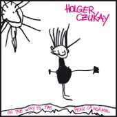 Holger Czukay - On The Way To The Peak Of Normal