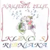 Klinci s Ribnjaka - Silvestarska Noć