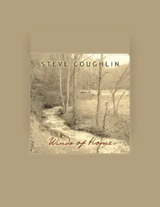 Listen to Steve Coughlin, watch music videos, read bio, see tour dates & more!