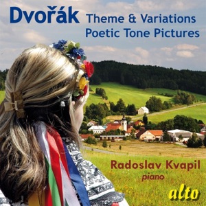 Dvorak: Theme & Variations, Poetic Tone Poems