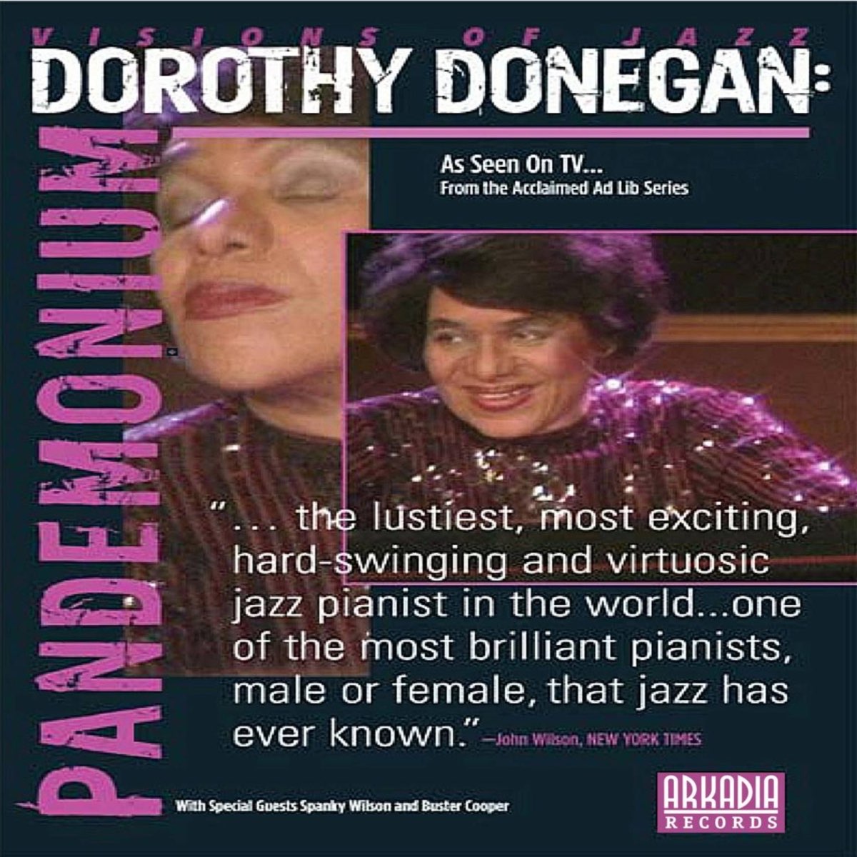‎Pandemonium (Live Ad Lib Series Performances) Album par Dorothy