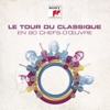 Tom Villa  Le tour du classique en 80 chefs d'oeuvre