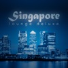 Singapore Lounge Deluxe, 2014