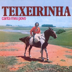 Teixeirinha - Vinte de Setembro