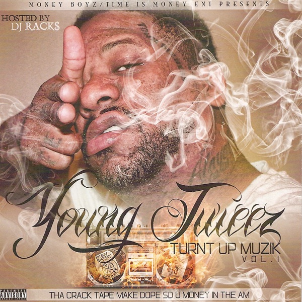 Turnt Up Muzik Vol. 1 (Hosted by DJ Racks)