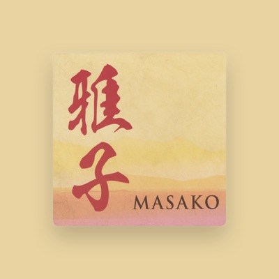 Listen to Masako, watch music videos, read bio, see tour dates & more!
