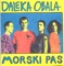 Prolazi San - Daleka Obala lyrics
