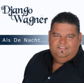 Als De Nacht - Django Wagner