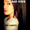Bad Kids - Sidi Lightz lyrics
