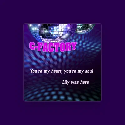 Listen to C-Factory, watch music videos, read bio, see tour dates & more!