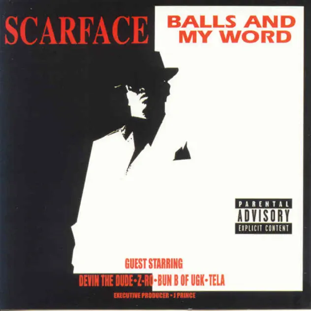 Scarface – Balls and My Word [iTunes Plus M4A]