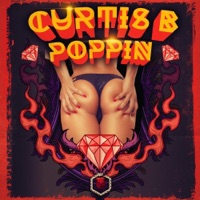 Poppin - Single - Curtis B