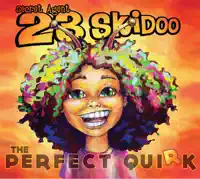 Imaginary Friend — Secret Agent 23 Skidoo
