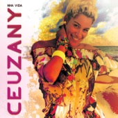 Ceuzany - Na Ondas De Bô Corpo