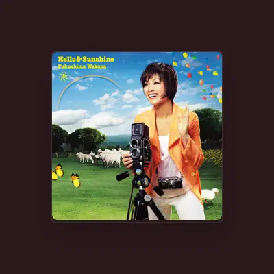 Listen to Wakana Fukushima, watch music videos, read bio, see tour dates & more!