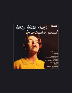 Betty Blakeを聴いたり、ミュージックビデオを鑑賞したり、経歴やツアー日程などを確認したりしましょう！