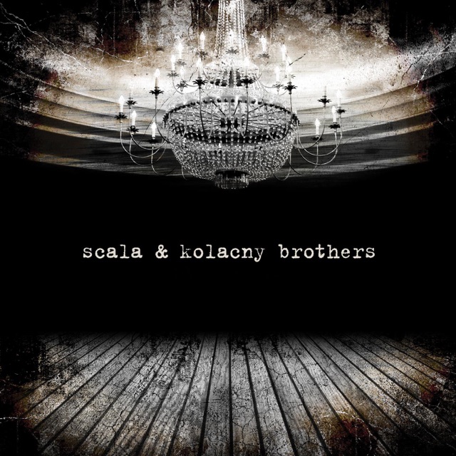 Scala & Kolacny Brothers Scala & Kolacny Brothers Album Cover