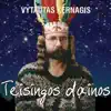 Vytautas Kernagis - Linksminkimos