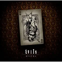 Evils(初回限定盤) - Single - Diaura