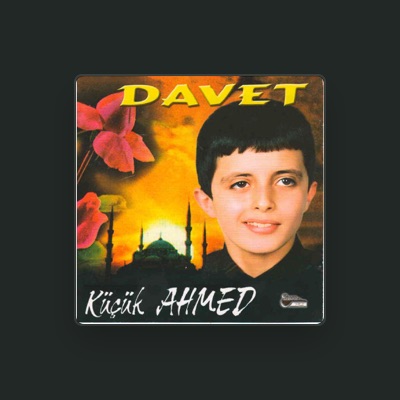 Listen to Küçük Ahmet, watch music videos, read bio, see tour dates & more!