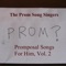 Devin, Will You Go to the Prom With Me? - The Prom Song Singers lyrics