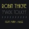 Magic Touch (feat. Mary J. Blige) [Extended] - Robin Thicke lyrics