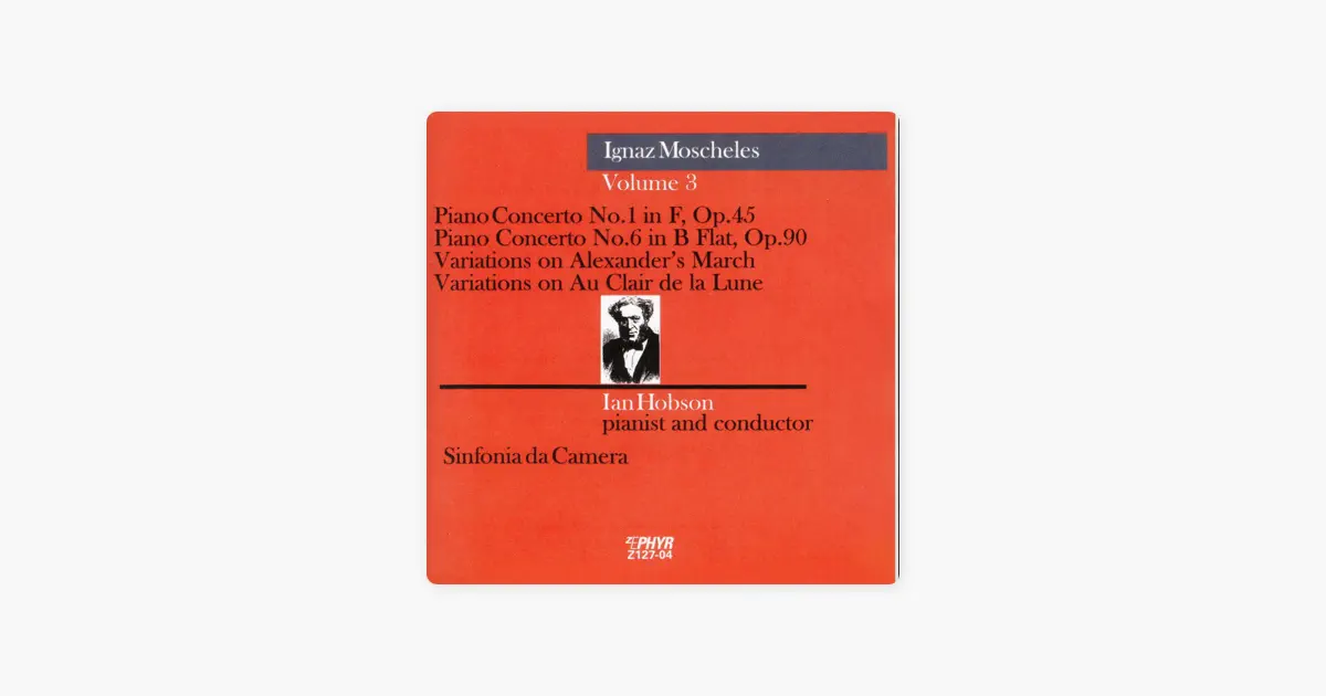 Sinfonia Da CameraのMoscheles: Piano Concerto Nos. 1 and 6